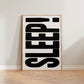 Sleep Bold Print